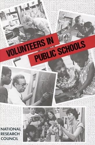 9780309041492: Volunteers in Public Schools