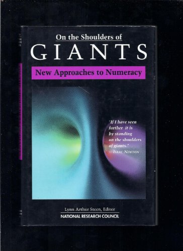 Beispielbild fr On the Shoulders of Giants: New Approaches to Numeracy zum Verkauf von SecondSale