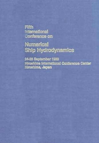 Imagen de archivo de The Proceedings - Fifth International Conference on Numerical Ship Hydrodynamics a la venta por Basi6 International