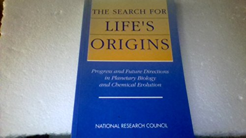 Beispielbild fr The Search for Life's Origins: Progress and Future Directions in Planetary Biology and Chemical Evolution zum Verkauf von Wonder Book
