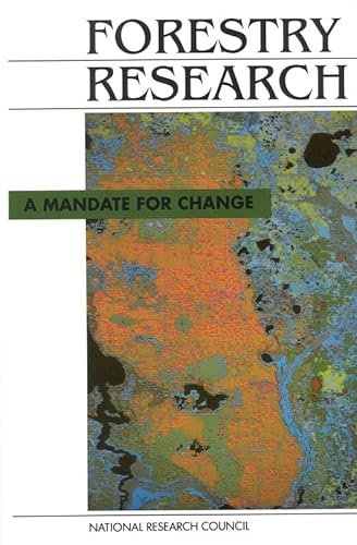 Forestry Research: A Mandate for Change (9780309042482) by National Research Council; Board On Biology