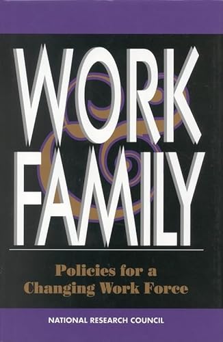 9780309042772: Ferber: Work & Family: Policies For A Changing Work Force