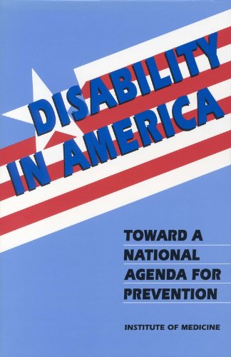 Imagen de archivo de Disability in America: Toward a National Agenda for Prevention a la venta por HPB-Red