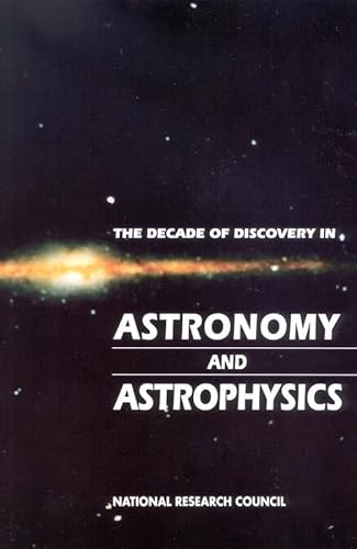 9780309043816: The Decade of Discovery in Astronomy and Astrophysics