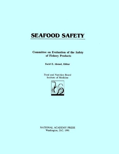 9780309043878: Seafood Safety: Committee on Evaluation of the Safety of Fishery Products