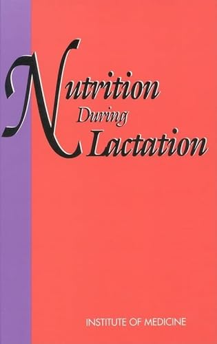 Nutrition During Lactation