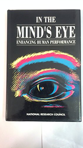 9780309043984: In the Mind's Eye: Enhancing Human Performance