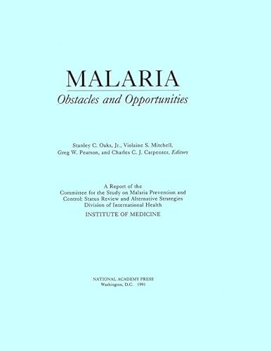 9780309045278: Malaria: Obstacles and Opportunities (institute of Medicine)