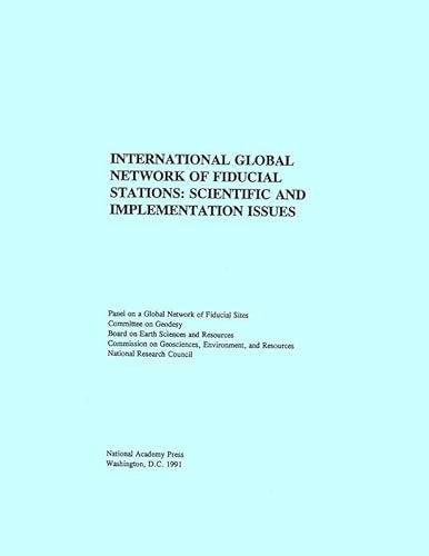 Stock image for International Network of Global Fiducial Stations: Science and Implementation Issues for sale by Wonder Book