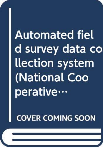 Stock image for Automated Field Survey Data Collection System for sale by Reader's Corner, Inc.