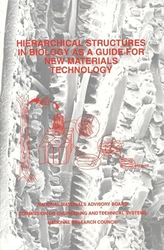Beispielbild fr Hierarchical Structures in Biology As a Guide for New Materials Technology zum Verkauf von Better World Books