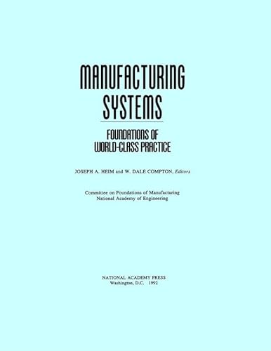 Beispielbild fr Manufacturing Systems : Foundations of World-Class Practice zum Verkauf von Better World Books