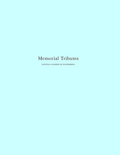 Memorial Tributes: Volume 5 (National Academy of Engineering of the United States of America) (9780309046893) by National Academy Of Engineering