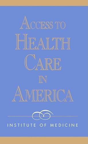 Stock image for Access to Health Care in America for sale by Better World Books