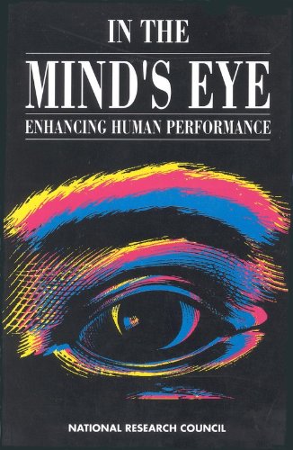 Beispielbild fr In the Mind's Eye: Enhancing Human Performance zum Verkauf von Books of the Smoky Mountains