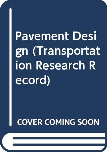 Pavement Design (Transportation Research Record) (9780309047739) by National Research Council (U. S.)