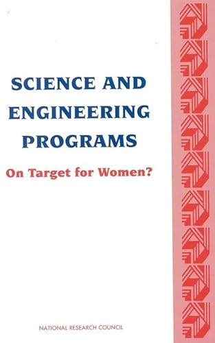 Imagen de archivo de Science and Engineering Programs : On Target for Women? a la venta por Better World Books: West