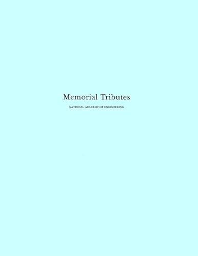 Memorial Tributes: Volume 6 (9780309048477) by National Academy Of Engineering