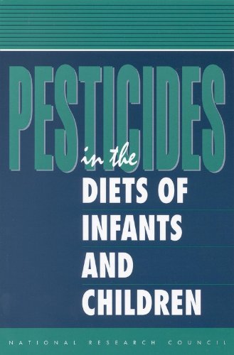 Beispielbild fr Pesticides in the Diets of Infants and Children zum Verkauf von Better World Books