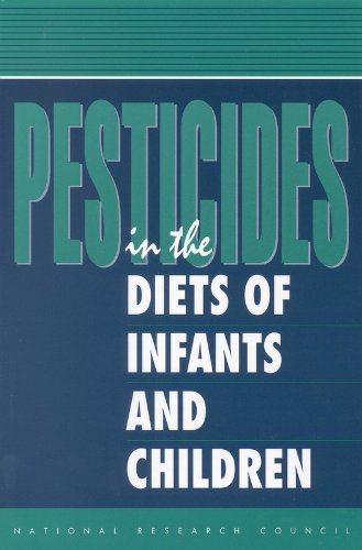 Imagen de archivo de Pesticides in the Diets of Infants and Children a la venta por Better World Books
