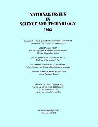 National Issues in Science and Technology 1993 (9780309048828) by National Research Council; National Academy Of Engineering; National Academy Of Sciences; Institute Of Medicine; National Academy Of Sciences,...