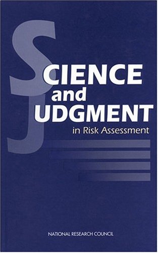Beispielbild fr Science and Judgment in Risk Assessment zum Verkauf von Wonder Book