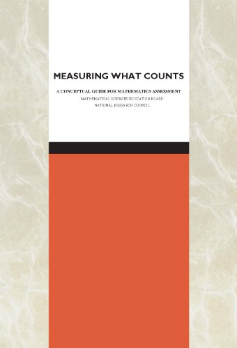 Measuring What Counts: A Conceptual Guide for Mathematics Assessment (9780309049818) by National Research Council; Mathematical Sciences Education Board