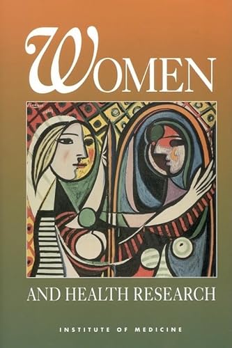 Imagen de archivo de Women and Health Research: Ethical and Legal Issues of Including Women in Clinical Studies, Volume 1 a la venta por HPB-Red