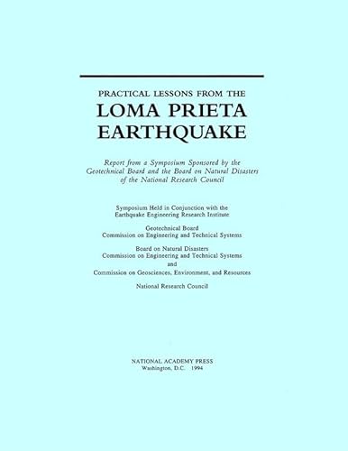 Stock image for Practical Lessons from the Loma Prieta Earthquake for sale by Better World Books