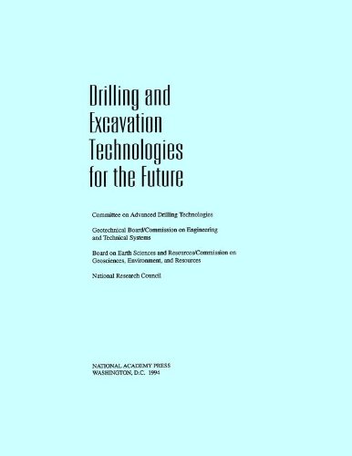 Beispielbild fr Drilling and Excavation Technologies for the Future zum Verkauf von Lexington Books Inc