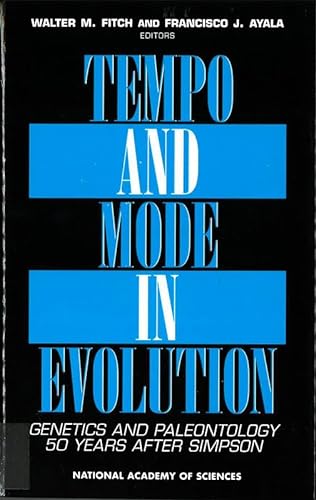 9780309051910: Tempo and Mode in Evolution: Genetics and Paleontology 50 Years After Simpson