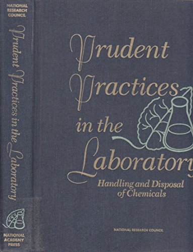 9780309052290: Prudent Practices in the Laboratory: Handling and Disposal of Chemicals