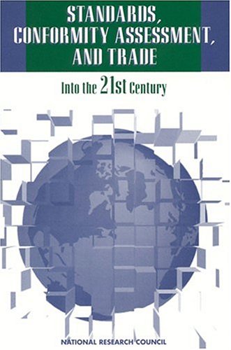 Imagen de archivo de Standards, Conformity Assessment, and Trade: Into the 21st Century a la venta por HPB-Red