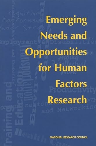Beispielbild fr Emerging Needs and Opportunities for Human Factors Research zum Verkauf von RWL GROUP  (Booksellers)