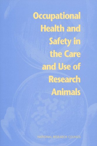 Beispielbild fr Occupational Health and Safety in the Care and Use of Research Animals (Laboratory Safety) zum Verkauf von Wonder Book