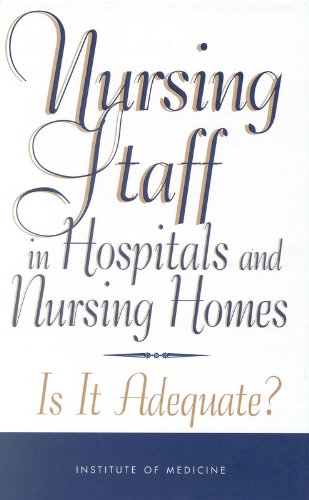 Imagen de archivo de Nursing Staff in Hospitals and Nursing Homes : Is It Adequate? a la venta por Better World Books: West