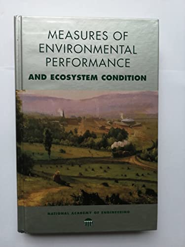 Imagen de archivo de Measures of Environmental Performance and Ecosystem Condition a la venta por Better World Books