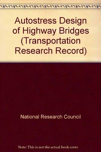 Stock image for Autostress Design of Highway Bridges for sale by Reader's Corner, Inc.