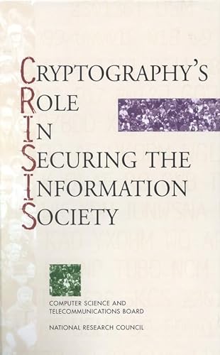Imagen de archivo de Cryptography's Role in Securing the Information Society a la venta por SecondSale