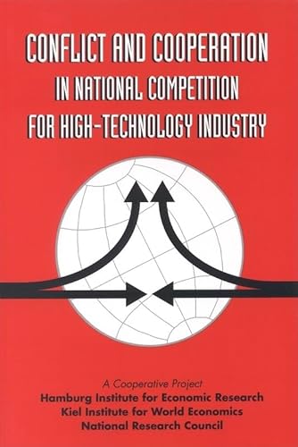 9780309055291: Conflict and Cooperation in National Competition for High-Technology Industry