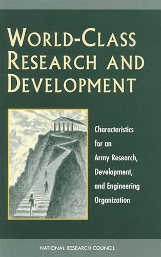 9780309055895: World-Class Research and Development: Characteristics for an Army Research, Development, and Engineering Organization