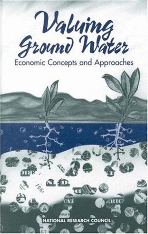 Imagen de archivo de Valuing Ground Water: Economic Concepts and Approaches a la venta por HPB-Emerald