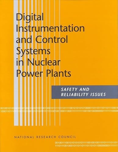Beispielbild fr Digital Instrumentation and Control Systems in Nuclear Power Plants Safety and Reliability Issues zum Verkauf von PBShop.store US