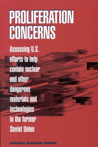 Imagen de archivo de Proliferation Concerns: Assessing U.S. Efforts to Help Contain Nuclear and Other Dangerous Materials and Technologies in the Former Soviet Union a la venta por BooksRun