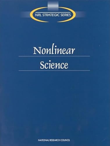 Nonlinear Science (Compass Series) (9780309058438) by National Research Council; Division On Engineering And Physical Sciences; Naval Studies Board; Commission On Physical Sciences, Mathematics, And...