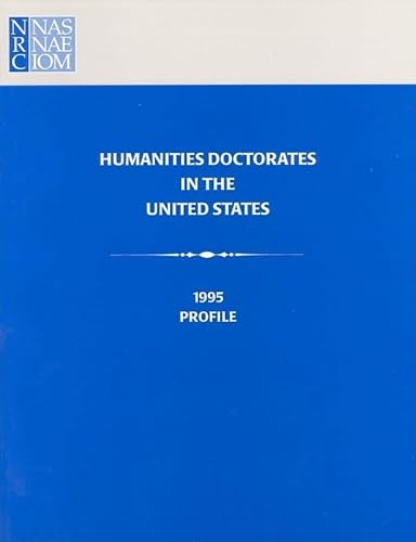 Humanities Doctorates in the United States: 1995 Profile