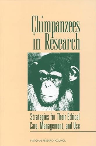 Stock image for Chimpanzees in Research: Strategies for Their Ethical Care, Management, and Use (Compass Series) for sale by Wonder Book