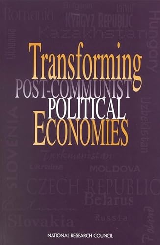 Stock image for Transforming Post-Communist Political Economies for sale by ThriftBooks-Dallas