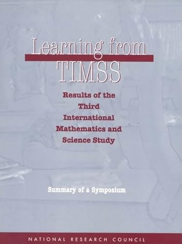 Imagen de archivo de Learning from TIMSS: Results of the Third International Mathematics and Science Study, Summary of a Symposium (Compass Series) a la venta por HPB-Red