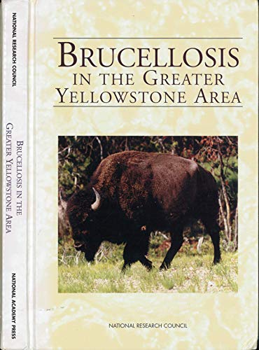 Beispielbild fr Brucellosis in the Greater Yellowstone Area zum Verkauf von SecondSale